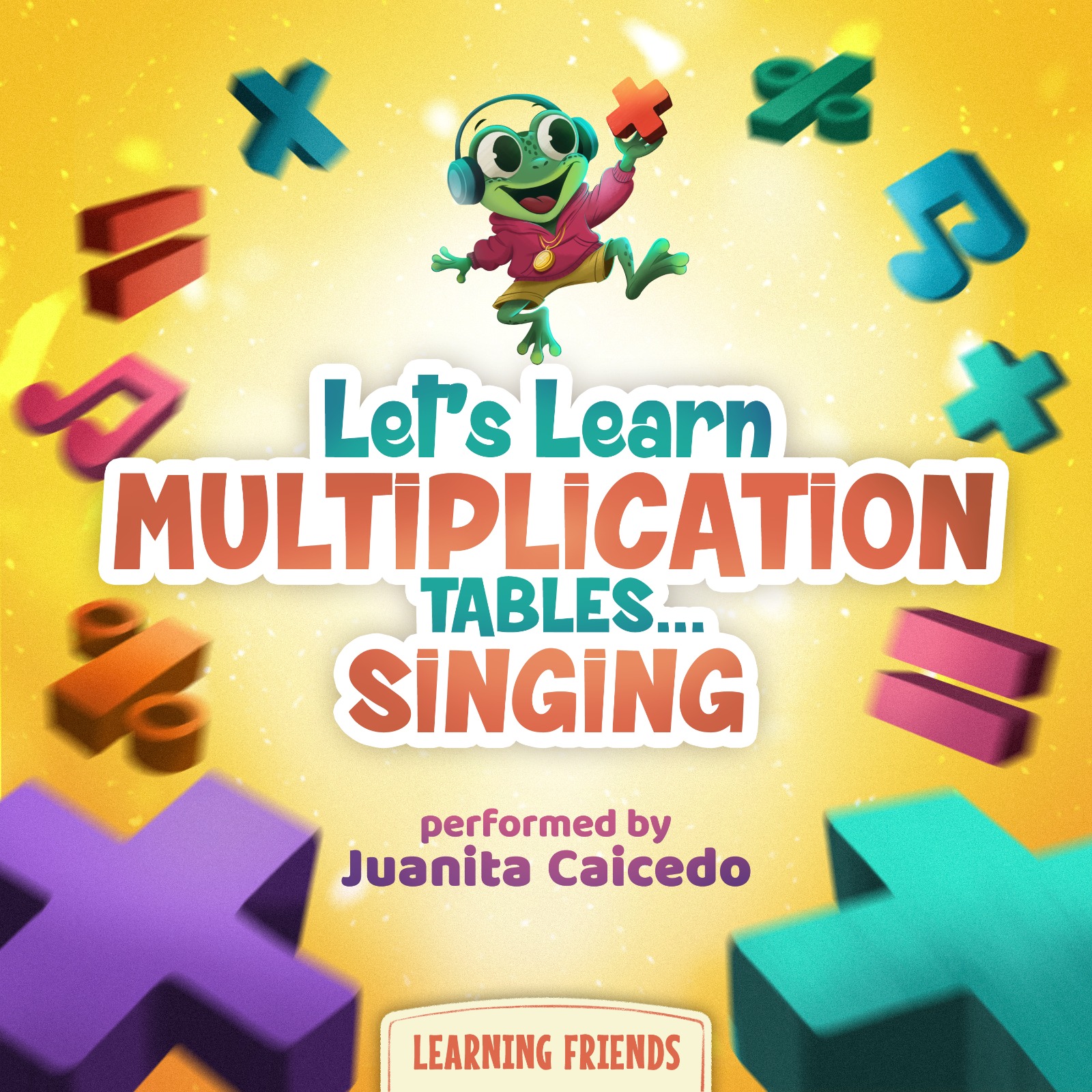 Portada del álbum Tablas de Multiplicar — Aprende cantando, en español e inglés